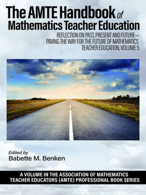 cover image of The AMTE Handbook of Mathematics Teacher Education